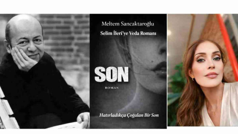 Meltem Sancaktaroğlu’nun “Son”u, Selim İleri’nin Doğum Gününde Geliyor!
